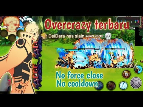 Naruto Senki Overcrazy Terbaru No Cooldown Skill