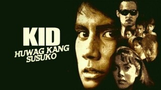 RICHARD GOMEZ | KID, HUWAG KANG SUSUKO (1987) FULL MOVIE