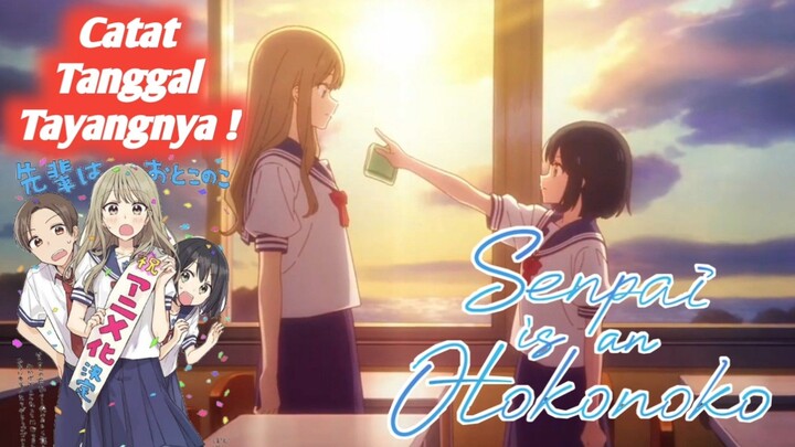 Tanggal Rilis Anime Terbaru Senpai Is An Otokonoko #bestofbest