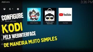 Confugurando Kodi de Maneira muito simples