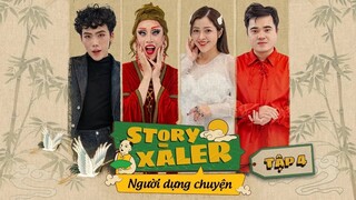 Tạ Công Bằng bỏ về vì mâu thuẫn với Chị Hàng Bông? | Người Dựng Chuyện | Tập 4