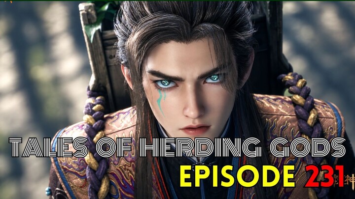 Tales Of Herding Gods Episode 231 | TOHG 231