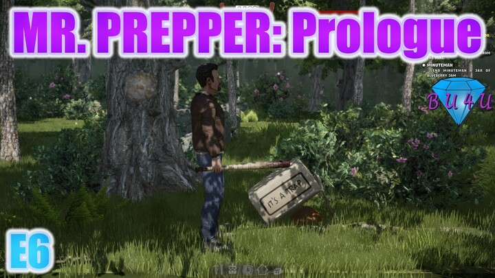 Blueberry Jam for the Minute Man - MR. PREPPER: Prologue | Gameplay / Let's Play | E6
