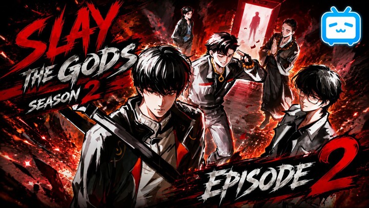 Slay The God Season 2 Episode 2