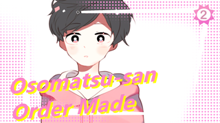 [Osomatsu-san/Hand Drawn MAD] Order Made_2