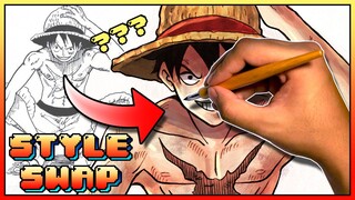 STYLE SWAP| วาด Monkey D. Luffy ลายเส้นตัวเอง