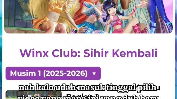 tutorial cara nonton winx club is back versi official nya 😹