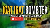 Igat Igat Sayaw - Bombtek (Jammer Remix) 140 Bpm