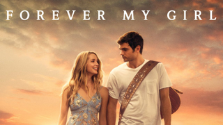 Forever My Girl (2018)