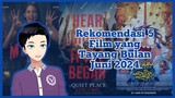 Rekomendasi 5 Film yang Tayang Bulan Juni 2024 [Vcreator Indonesia]
