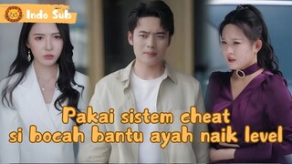 【Indo Sub】Menyelamatkan seorang anak, tiba-tiba jadi tunangan seorang CEO？