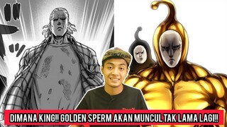 Dimana King!!Golden Sperm Akan Muncul Tak Lama Lagi!! *Chapter 145