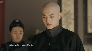 Diên Hy Công Lược - Tập 56