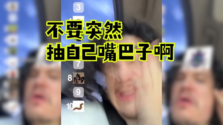 Don’t suddenly start slapping yourself mid-conversation, seriously!
