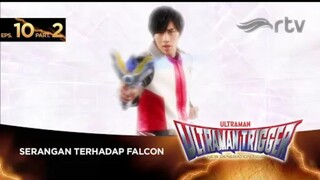 Ultraman Trigger RTV : Episode 10, Part 2