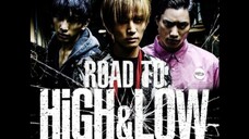 Road To High&Low (Sub indo)