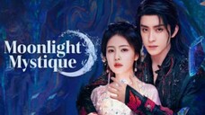 Moonlight Mystique / 白月梵星 2025 - Ep 20 (Sub IDN)