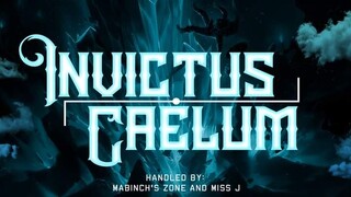 MY SQUAD :  INVICTUS CAELUM