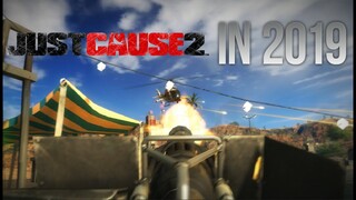 Just Cause 2 in 2019
