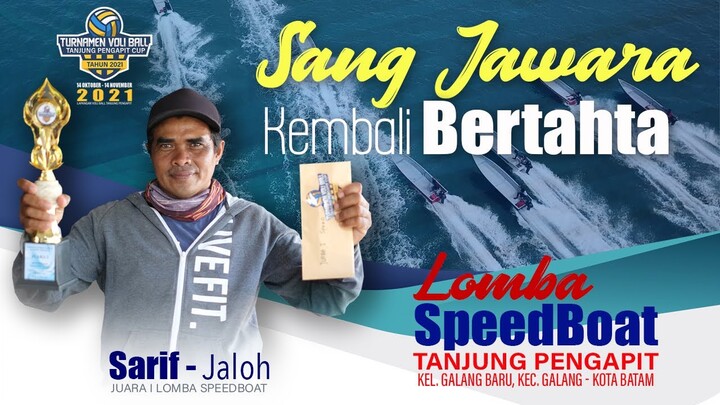 Lomba SpeedBoat  Tanjung Pengapit (Perdana)
