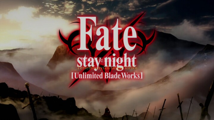 「Brave Shine」Fate Unlimited Blade Works Opening 2　| 　Romaji / Indonesia Lyrics