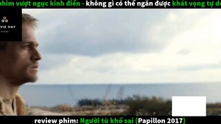 Người tù khổ sai (p2) #phimcuocsong