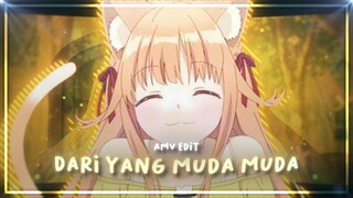 Kanade AMV | Dari yang muda muda