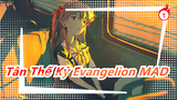 Tân Thế Kỷ Evangelion|4K/60FPS MAD_1