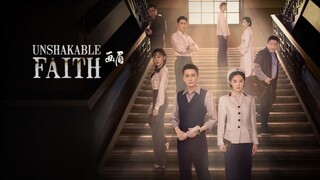 🇨🇳 EP. 16 | Unshakable Faith (2023) [Eng Sub]