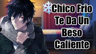 #RolePlay Chico Frio Te Da Un Beso Caliente ASMR Anime