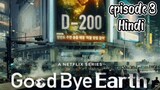 Goodbye earth episode 3 (Hindi dubbed)2024 series -kdrama