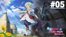 Kẻ Thuần Hóa Yếu Nhất Bắt Đầu Hành Trình Nhặt Rác - Tập 05 (Vietsub)【Toàn Senpaiアニメ】