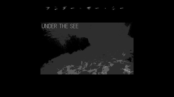 【歌愛ユキ/废稿】UNDER THE SEA