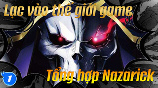 [Lạc vào thế giới game 3 phần] Nazarick | Tổng hợp khoảnh khắc siêu hot_1