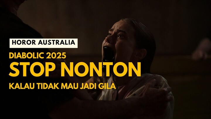 DIABOLIC 2025 | HOROR AUSTRALIA TERBARU