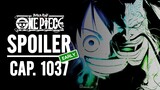 ONE PIECE EARLY SPOILER 1037 -  Prime ANTICIPAZIONI ONE PIECE 1037