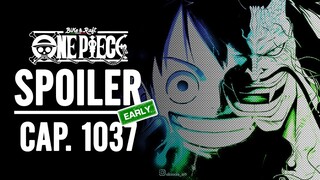 ONE PIECE EARLY SPOILER 1037 -  Prime ANTICIPAZIONI ONE PIECE 1037