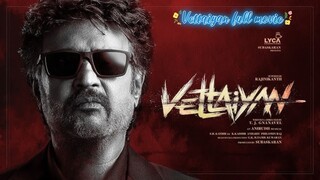 Vettaiyan full tamil movie