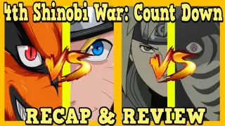 Naruto Shippuden Arc 9 - 4th Shinobi War: Count Down (Part 1)