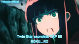 Twin Star exorcists TẬP 80-ROKU...RO