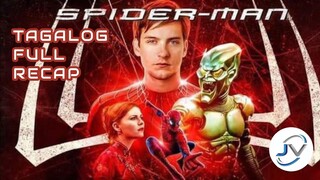 SPIDER-MAN 1 (2002) |TAGALOG FULL RECAP | Juan's Viewpoint Movie Recaps