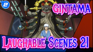 [GINTAMA]The laughable Iconic Scenes(Part 21)Patron saint of Gintoki_2