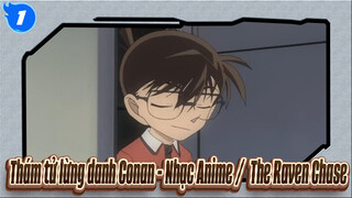 Thám tử lừng danh Conan - Nhạc Anime /The Raven Chaser /tổng hợp các cảnh Gin xuất hiện_1