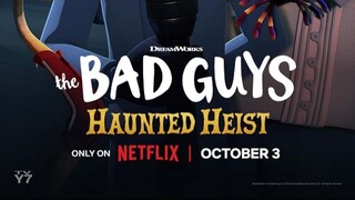The Bad Guys: Haunted Heist – SUBTITLE INDONESIA (2024)