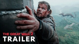 The great wall 2 (2025) - Teaser Trailer _ Matt Damon, Pedro Pascal, kit Harington