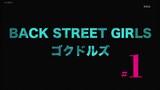 Back Street Girls : Gokdolls  #1