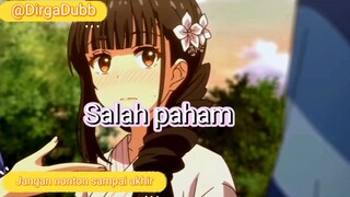 Salah paham (Dubbinganime)