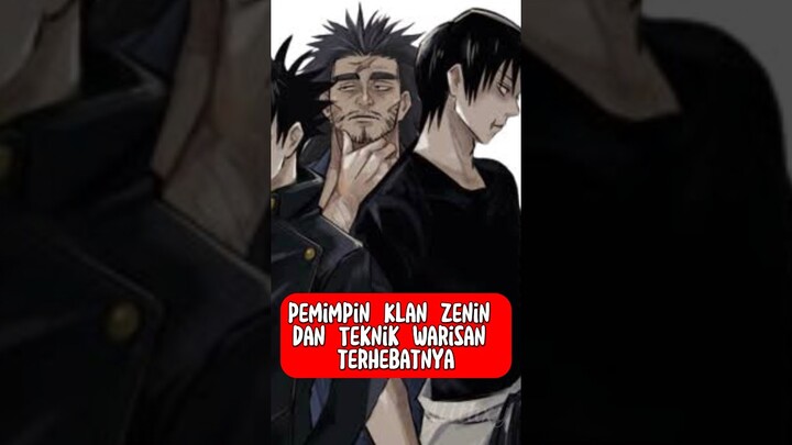 PEMIMPIN KLAN ZENIN #jujutsukaisen #jjk #jjkedit #teorianime #animepopuler