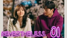알고있지만 NEVERTHELESS EP 1 ENG SUB