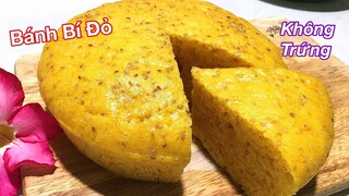 Bánh Bí Đỏ hấp với Sữa Tươi mềm mịn bông xốp ngon hơn cả Bánh bông lan & Bánh bò/ Pumpkin cake